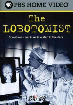 American Experience - The Lobotomist
