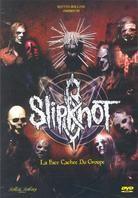 Slipknot - La face cachée du Groupe