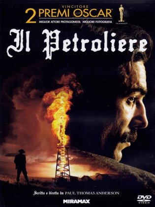 Il petroliere (2007)
