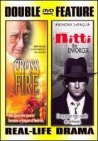 Cross of Fire / Nitti (Double Feature, 2 DVDs)