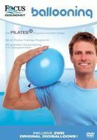 Ballooning - Das Pilates Plus Programm mit Dieter Grabbe