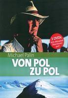Von Pol zu Pol (3 DVDs)
