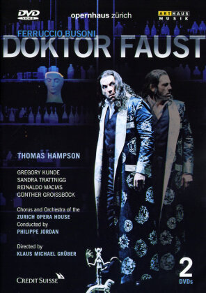 Opernhaus Zürich, Philippe Jordan & Thomas Hampson - Busoni - Doktor Faust (Arthaus Musik)
