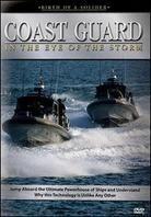 Birth of a Soldier - Coast Guard - In the Eye of the Storm