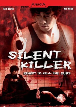 Silent Killer - Ready to kill the rude (Single Edition)