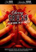 Cherry Crush - Sie ist heiss, sie ist tödlich!