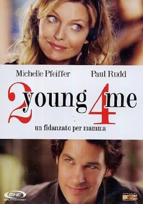2 young 4 me - Un fidanzato per mamma (2007)