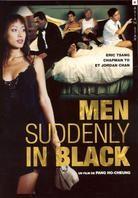 Men suddenly in black