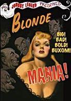 Blonde Mania!