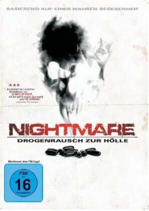 Nightmare - Drogenrausch zur Hölle (2007)
