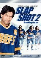 Slap shot 2 (Edizione Limitata)