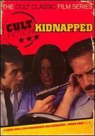 Kidnapped - (Cult Fiction) (1974)