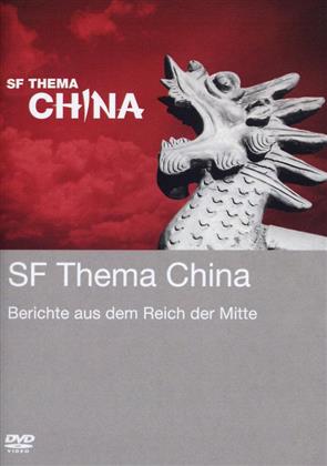 SF Thema China - Berichte aus dem Reich der Mitte