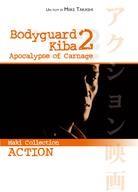 Bodyguard Kiba 2 - Apocalypse of Carnage - (Maki Collection Action)