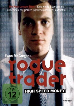 Rogue Trader - High Speed Money (1999)