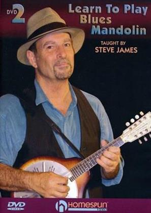 James Steve - Learn to Play Blues Mandolin, Vol. 2