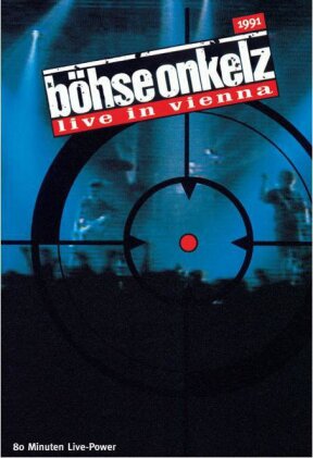 Böhse Onkelz - Live in Vienna 1991