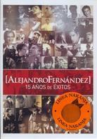 Fernandez Alejandro - 15 Anos de Exitos
