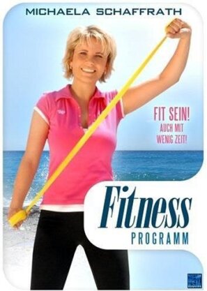 Michaela Schaffrath - Fitness Programm