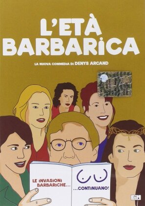 L'età barbarica (2007)