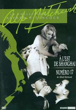 À l'est de shangai / Numéro 17 (Alfred Hitchcock Collection, n/b)