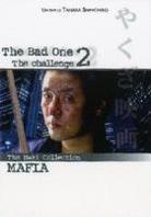 The Bad One 2 - The Challenge (Maki Collection Mafia)