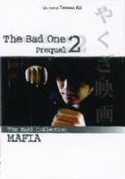 The Bad One - Prequel 2 (Maki Collection Mafia)
