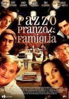 Pazzo pranzo di famiglia - When do we eat (2005) (2005)