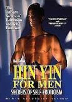 Hin Yin for Men - Ancient Stories of Relaxation and Self-Eroticism