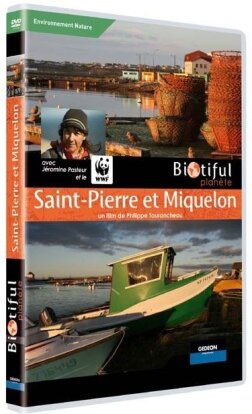 Saint-Pierre et Miquelon (Collection Biotiful Planète)