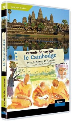 Le Cambodge - Carnets de voyage