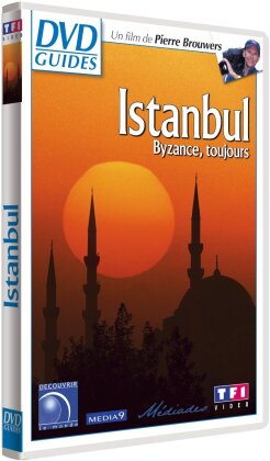 Istanbul - Byzance, toujours - DVD Guides