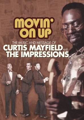 Mayfield Curtis & Impressions - Movin' on Up 1965-1974
