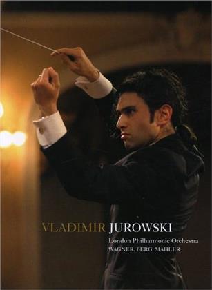 The London Philharmonic Orchestra, Vladimir Jurowski & Marisol Montalvo - Wagner / Berg / Mahler (2 DVDs)