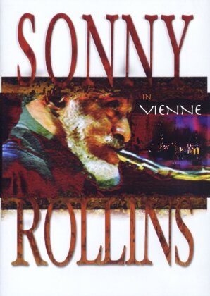 Sonny Rollins - Sonny Rollins in Vienne