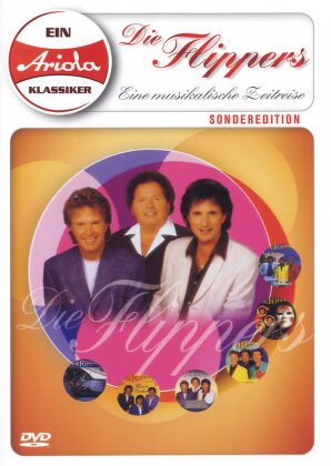 Flippers - Eine musikalische Zeitreise (Ariola Klassiker)