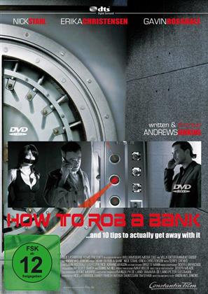 How to rob a bank (2007)