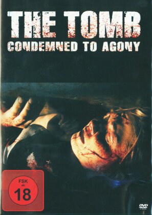 The Tomb - Condemned to Agony (2007)
