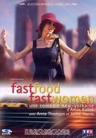 Fast food fast women