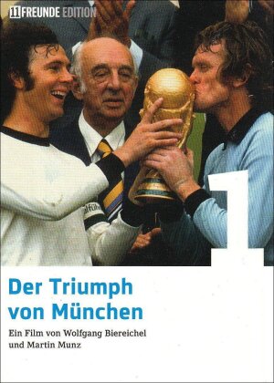 Der Triumph von München (11 Freunde Edition)