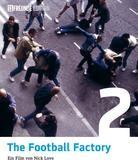 The Football Factory (2004) (11 Freunde Edition)