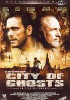 City of ghosts (2002)