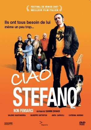 Ciao Stefano - Non pensarci (2007)