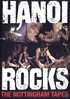 Hanoi Rocks - The Nottingham Tapes