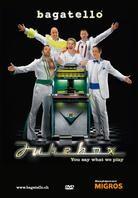 Bagatello - Jukebox - You say what we play (DVD + CD)