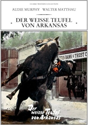 Der weisse Teufel von Arkansas - (Classic Western Collection) (1958)