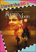 Racing with the Moon (Special Edition)