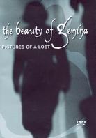 The Beauty Of Gemina - Pictures of a lost