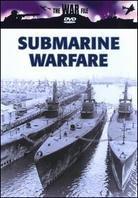 The War File - Submarine Warfare - Menace from the Deep