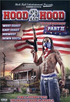 Various Artists - Hood 2 Hood: The Blockumentary, Vol. 2